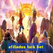 afiliados luck bet